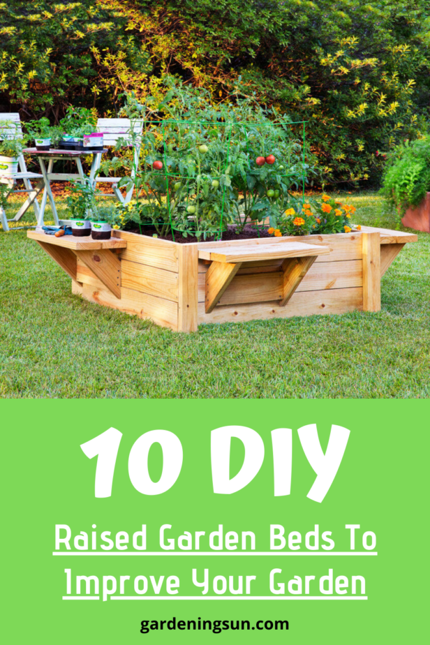10 DIY Raised Garden Beds To Improve Your Garden - Gardening Sun